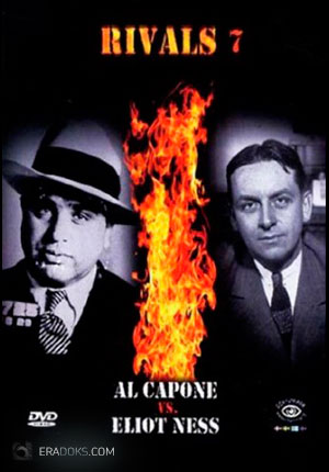 Противостояние: Аль Капоне против Элиота Несса
