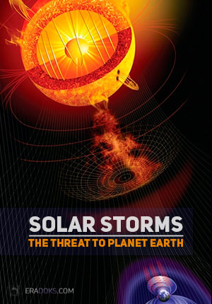 Солнечные бури. Угроза планете Земля